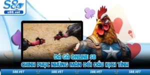 Đá Gà Online S8 - Chinh Phục Những Màn Đối Đầu Kịch Tính