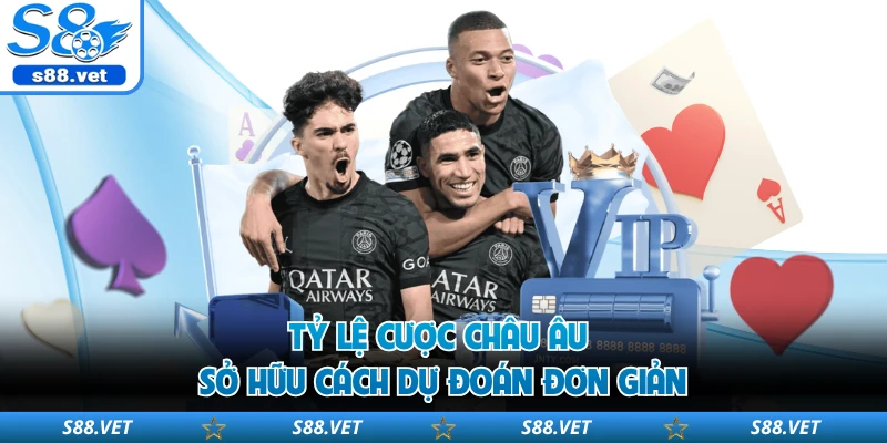 Kèo Nhà Cái S8 - Hệ Thống Tỷ Lệ Cược Bóng Đá Đỉnh Cao 2 Tỷ lệ cược châu Âu sở hữu cách dự đoán đơn giản